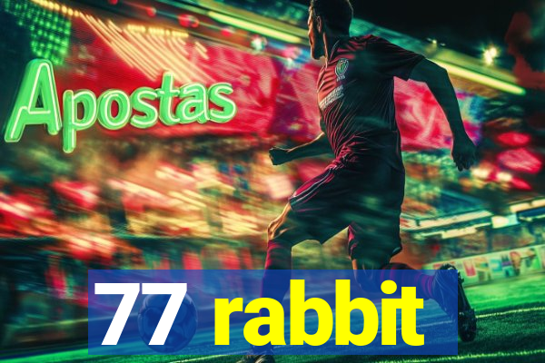 77 rabbit